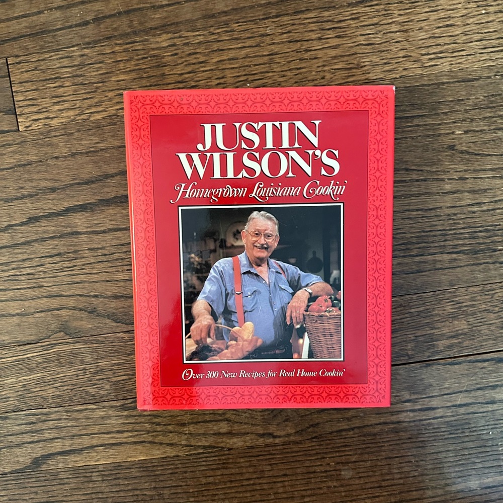Justin Wilson’s homegrown Louisiana cookin book hardcvoer